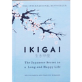 Ikigai: The Japanese Secret to a Long and Happy Life paperback