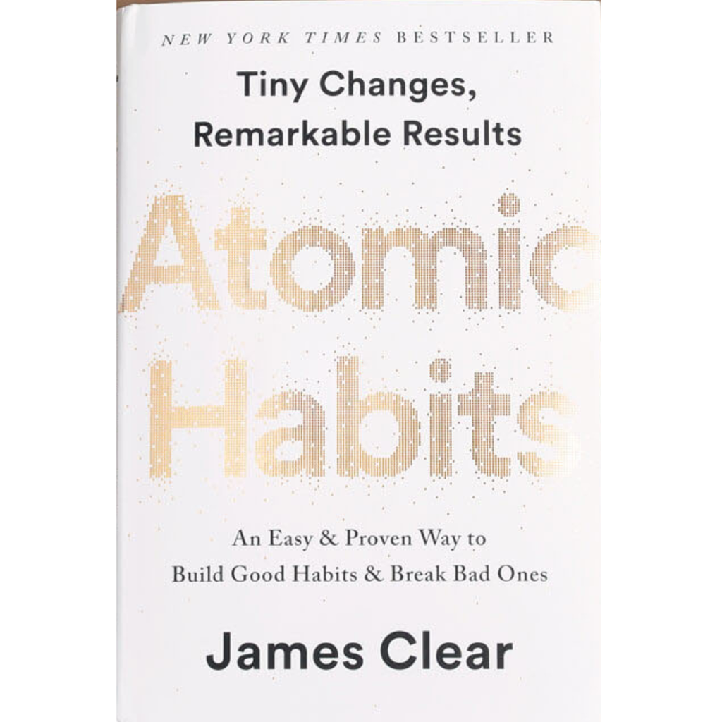 Atomic Habits by james clear