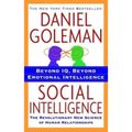 Social Intelligence by Daniel Goleman