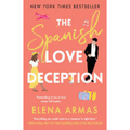 Spanish love deception by Elena Armas