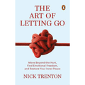 The Art of Letting Go by Nick Trenton