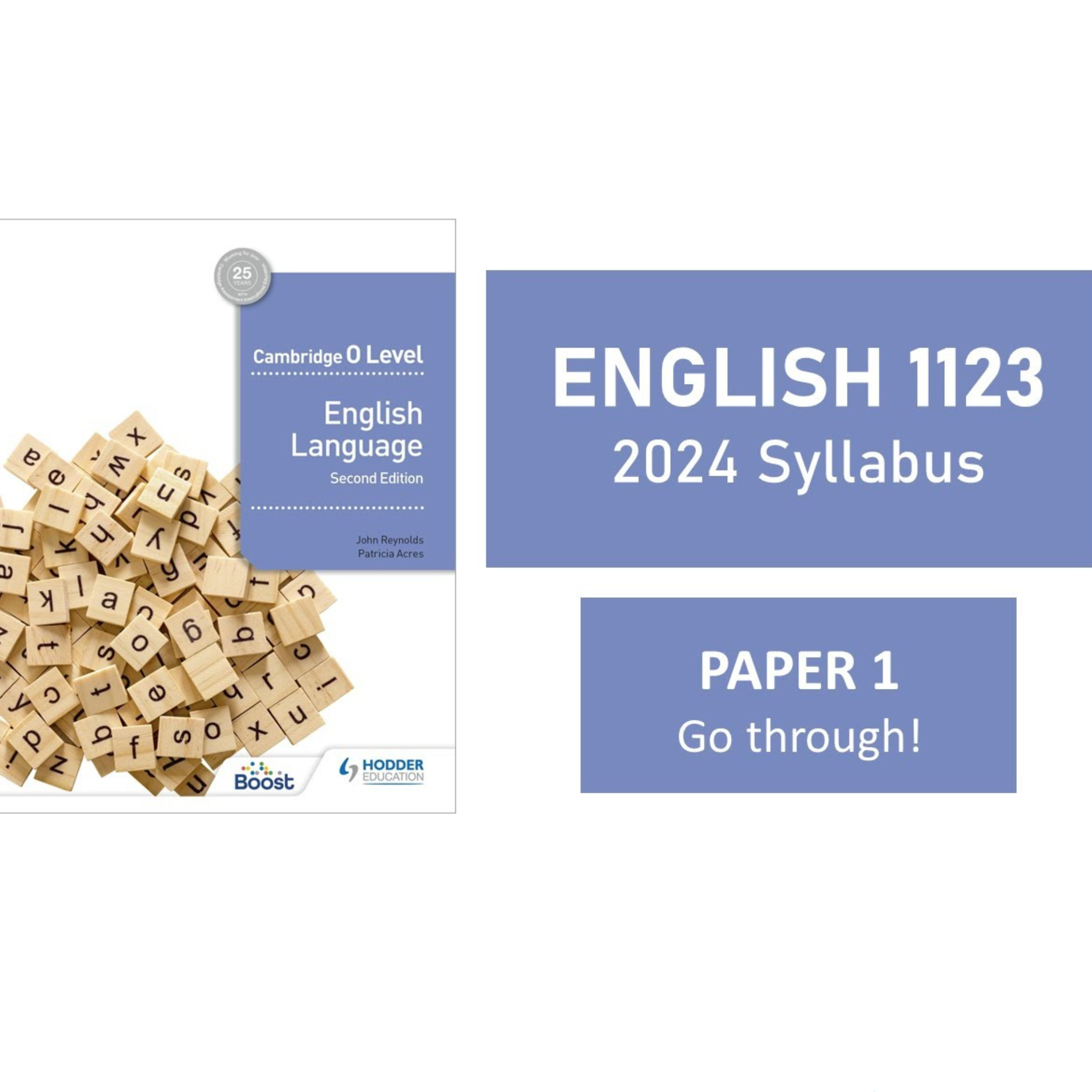 Cambridge O Level English Language Second edition by John Reynolds / Patricia Acres