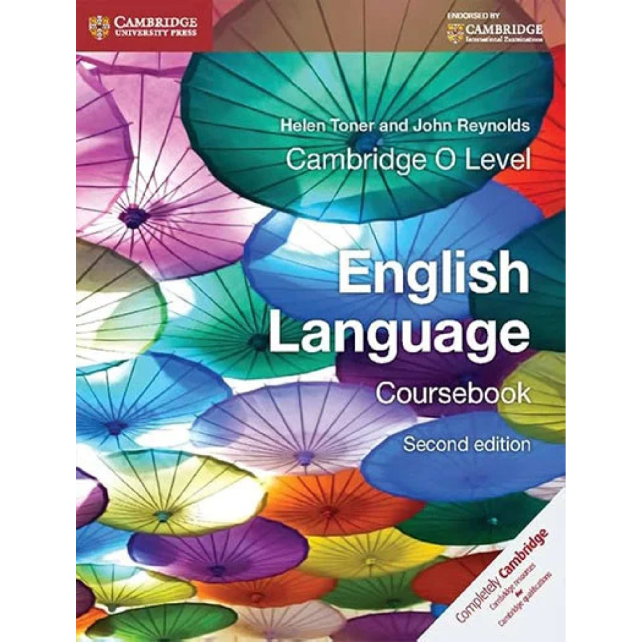 Cambridge O Level English Language Coursebook Second Edition by helen toner,john reynalds