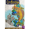 ENCHANTING ADULT COLORING SERIES: DELIGHTS & CALMS YOUR MIND 1