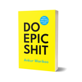 Do Epic Shit by Ankur Warikoo