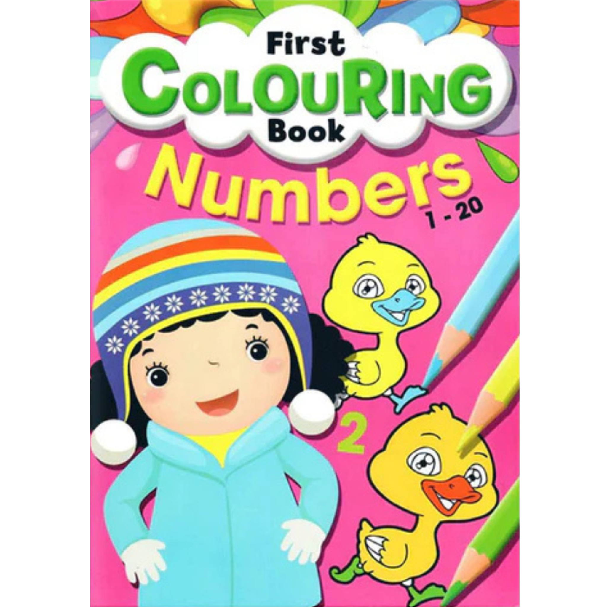 FIRST COLOURING BOOK: NUMBERS 1-20