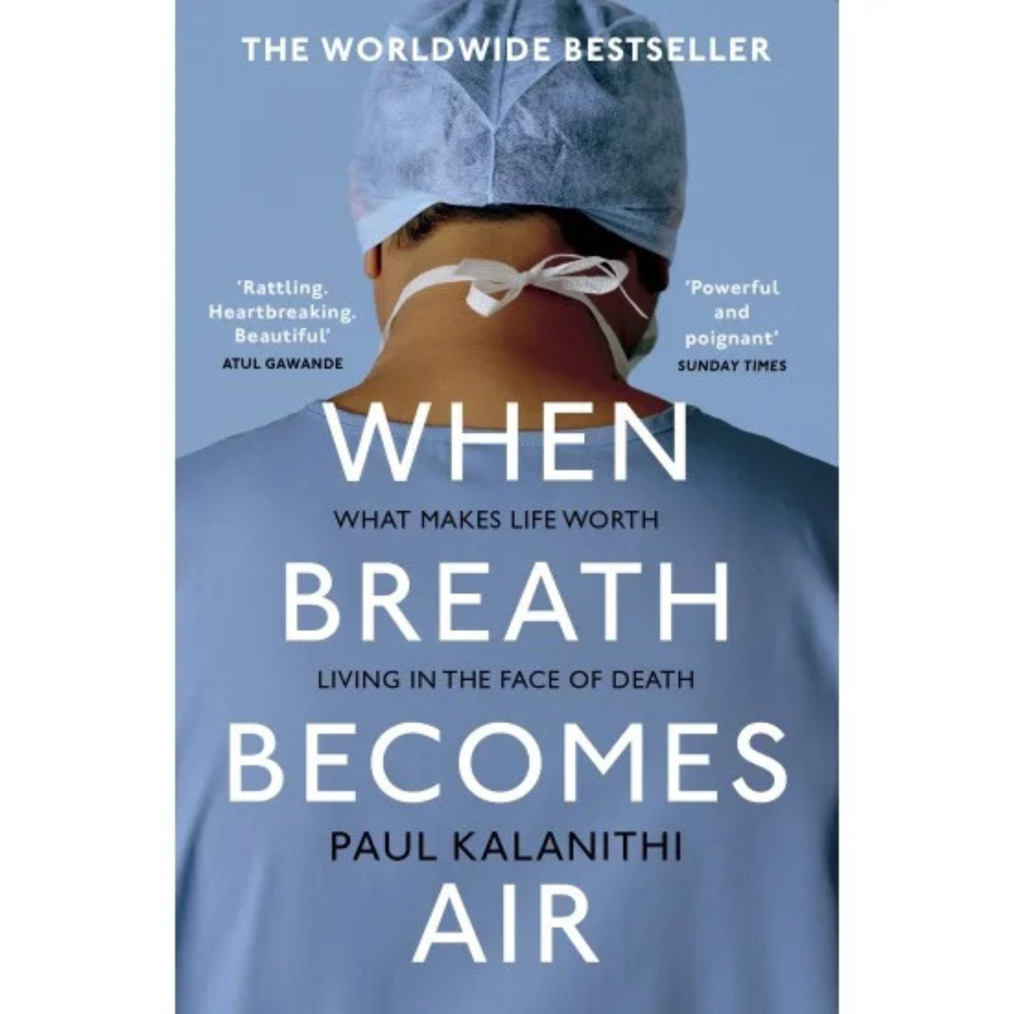 When Breath Becomes Air by Paul Kalanithi