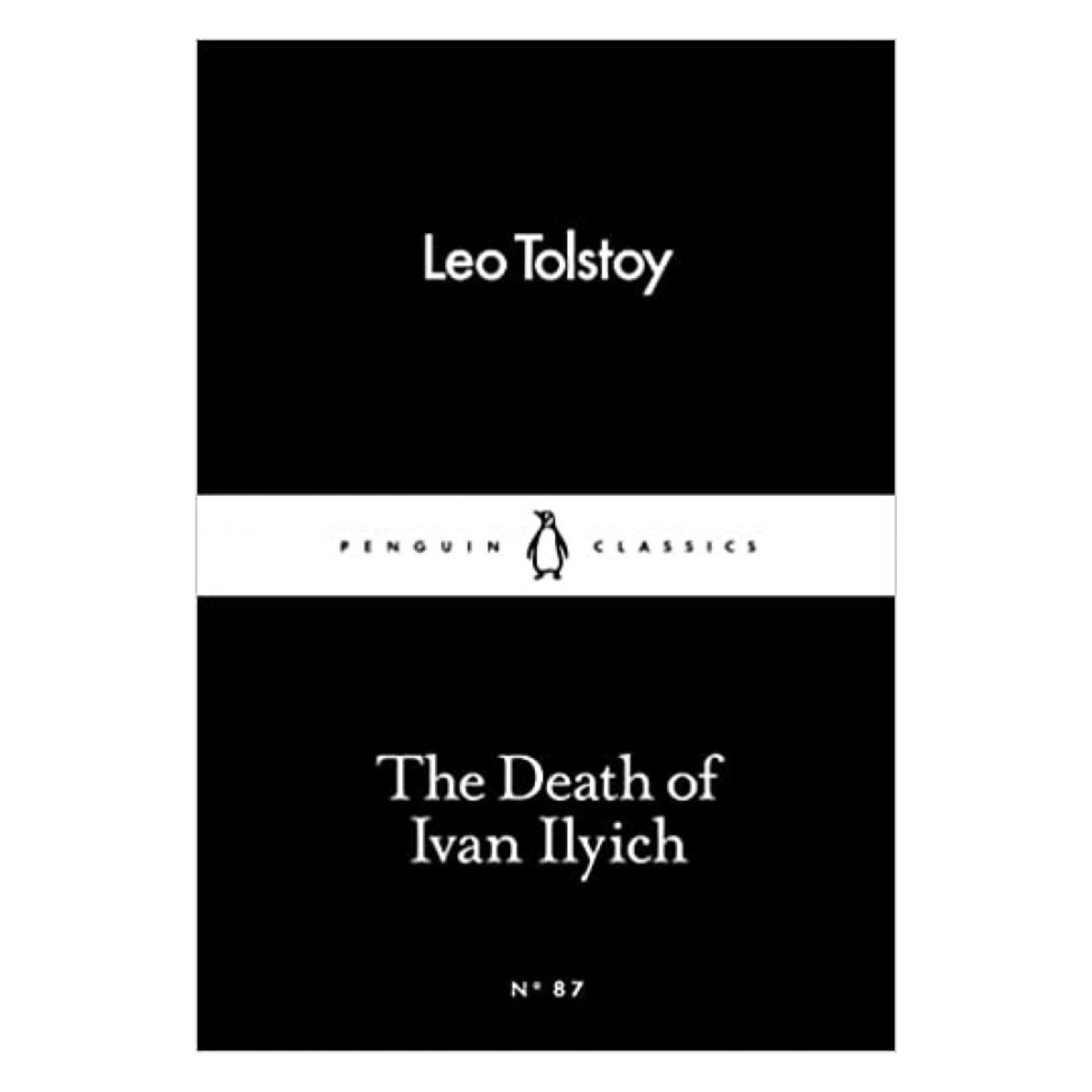 The Death of Ivan Ilyich by Leo Tolstoy