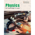 Physics for Cambridge O Level Student Book by Pouline Anning
