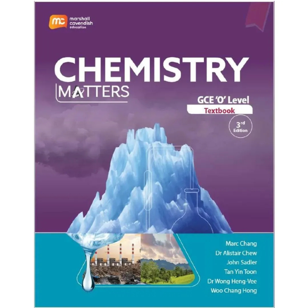Marshall Cavendish Chemistry Matters O Levels textbook 3rd edition