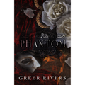 Phantom by Greer Rivers