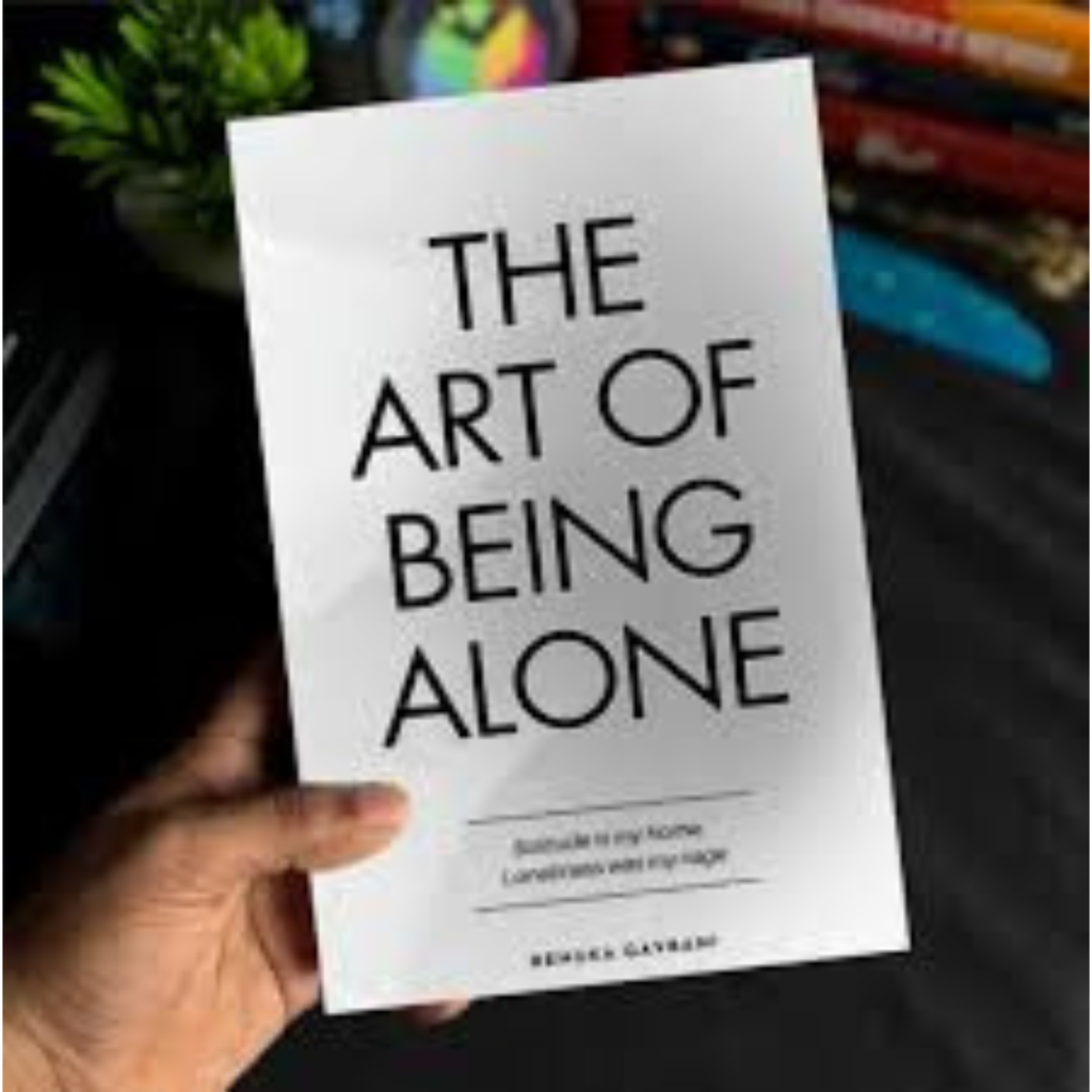 The Art of Being ALONE