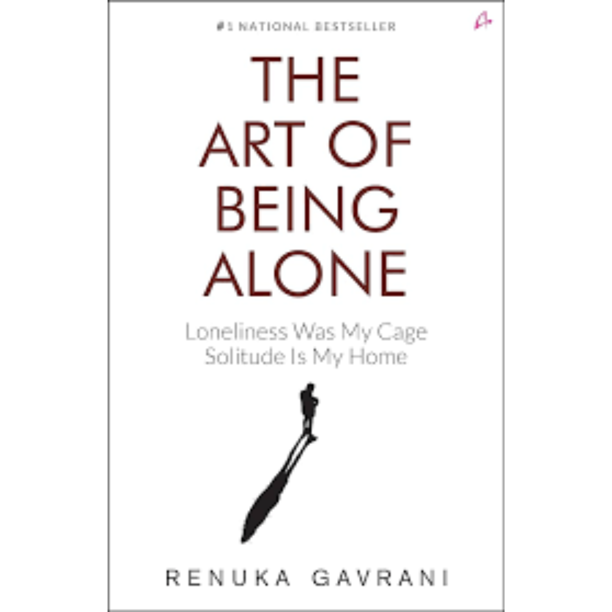 The Art of Being ALONE