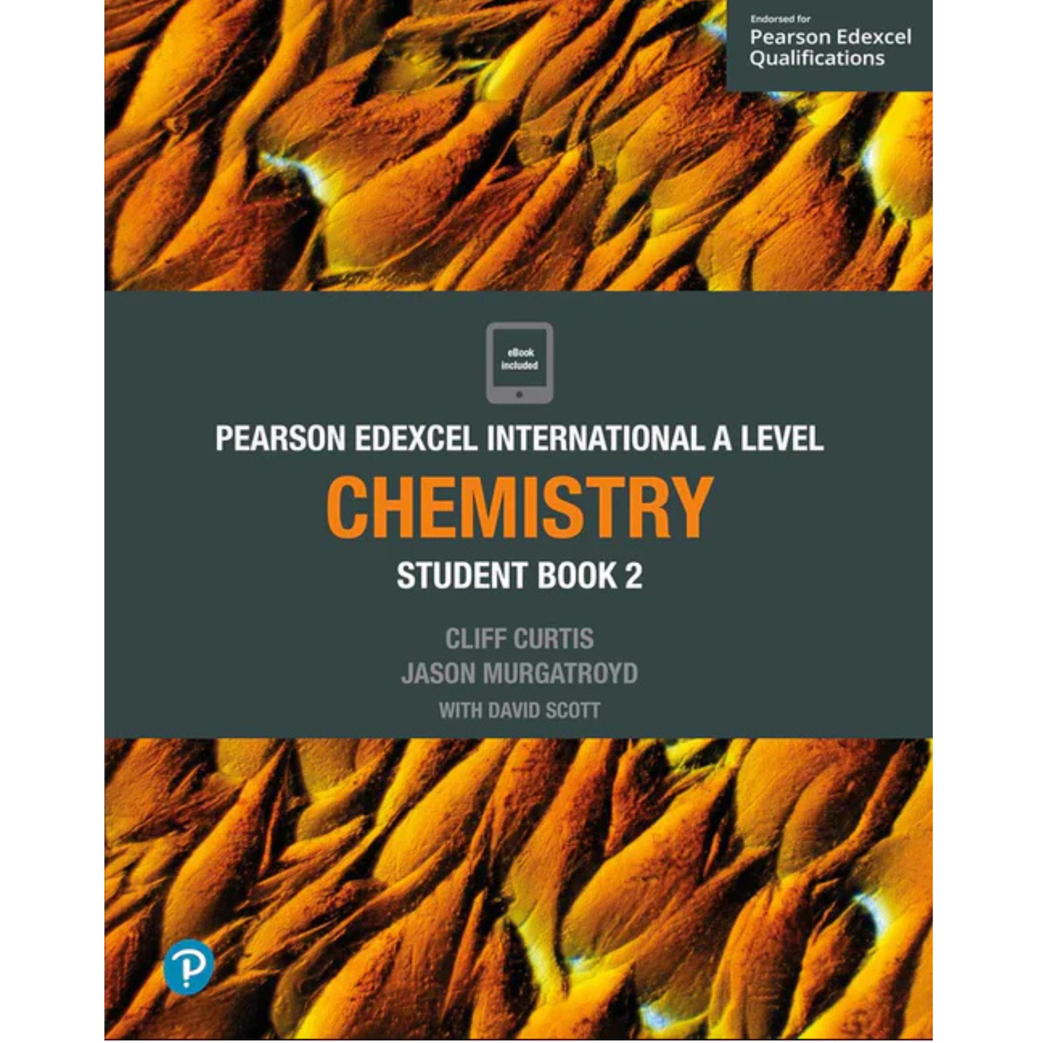 EDEXCEL INTERNATIONAL ADVANCED LEVEL (IAL) CHEMISTRY STUDENT BOOK AND ACTIVE BOOK 2