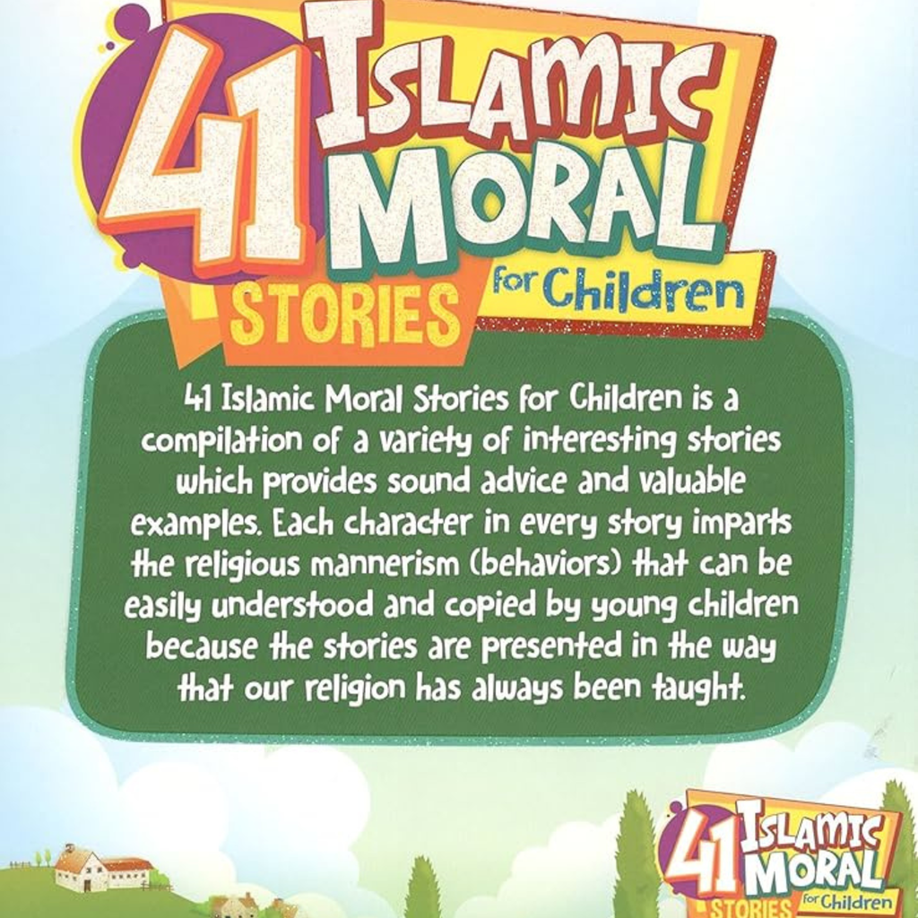 41 Islamic Moral Stories For Children
