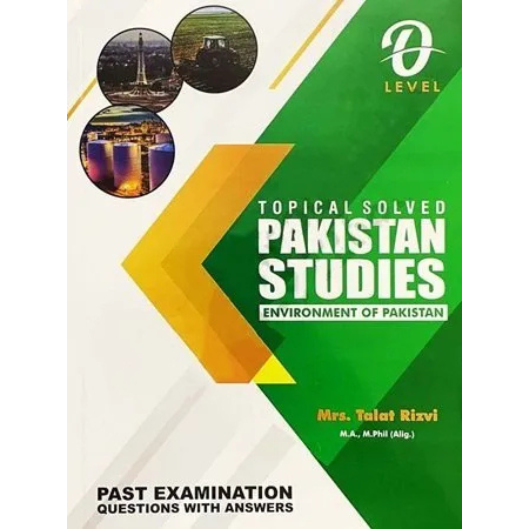O' Level Pakistan Studies Geography Topical Solved Talat Rizvi Latest