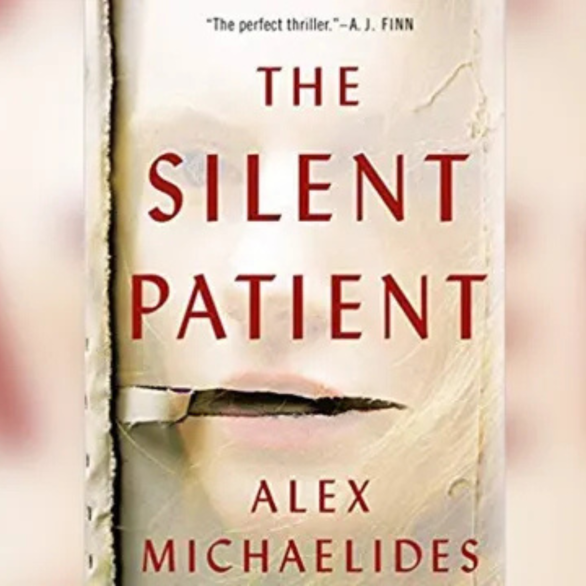 The Silent Patient by Alex Michaelides