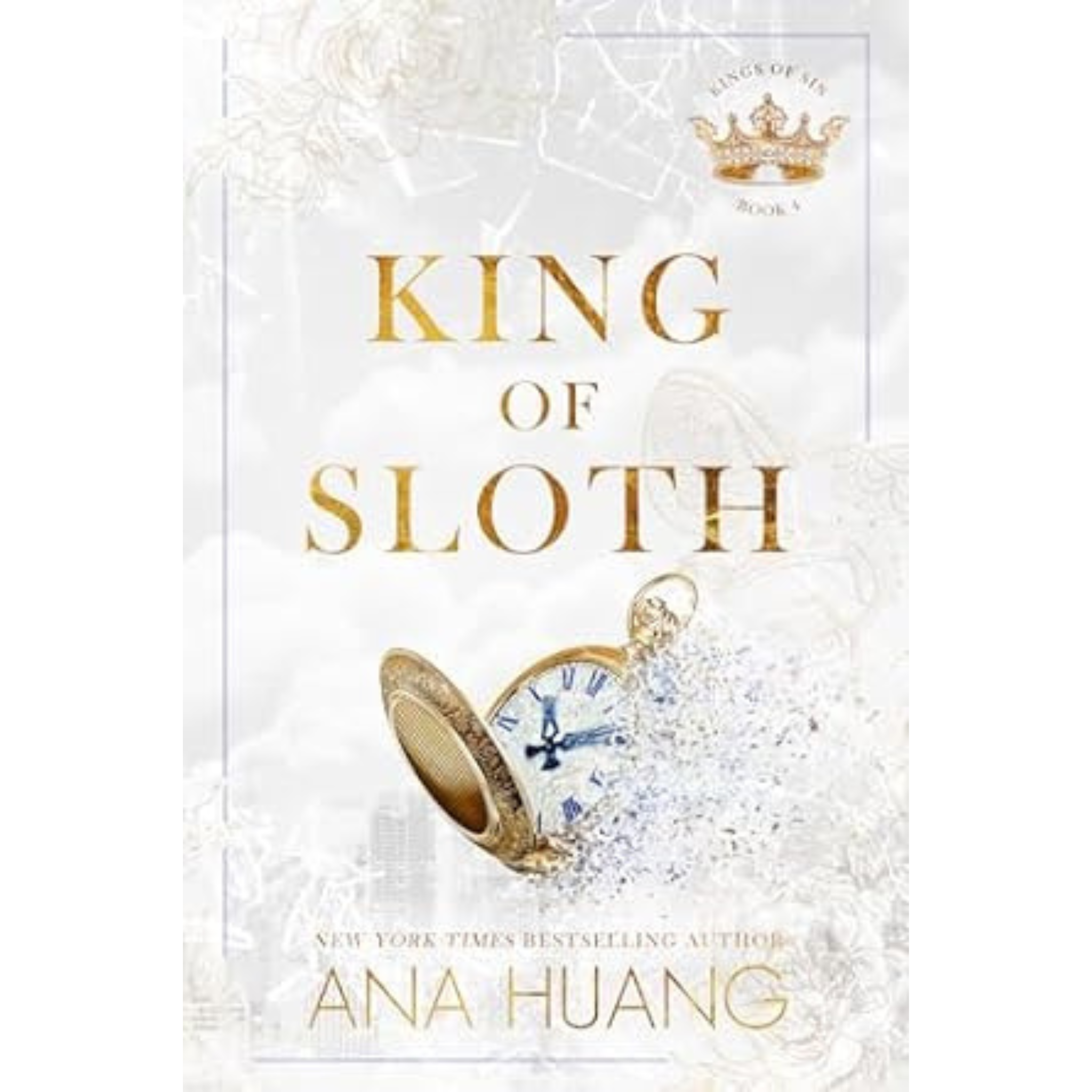 King of sloth by Ana Huang